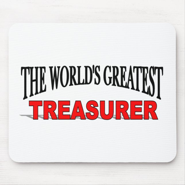 The World's Greatest Treasurer Mouse Pad (Front)