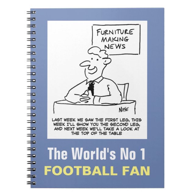 The World's Number 1 Football Fan Notebook (Front)