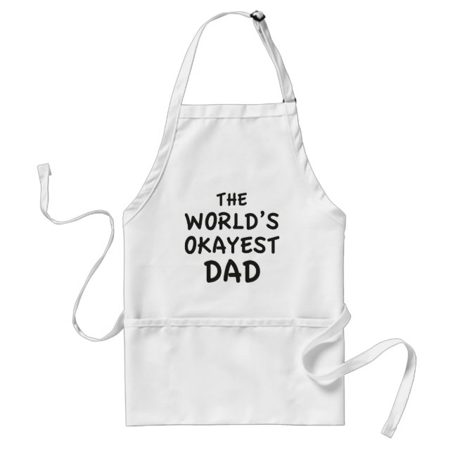 The World's Okayest Dad Standard Apron (Front)