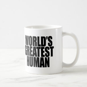 The WorldsGreatest Human Mug