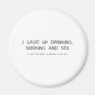 The worst day of my life magnet
