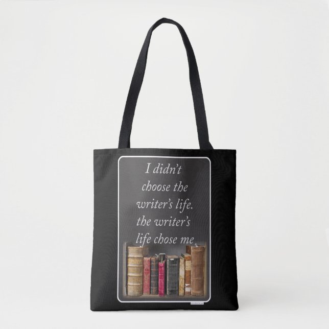 The Writers Life Quote Tote Bag (Front)