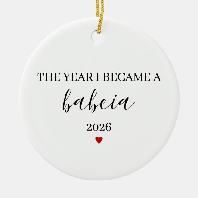 The Year I Became a Babcia Polish Grandma Ceramic Ornament (Front)