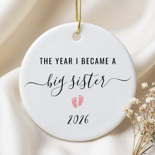 The Year I Became a Big Sister Ceramic Ornament