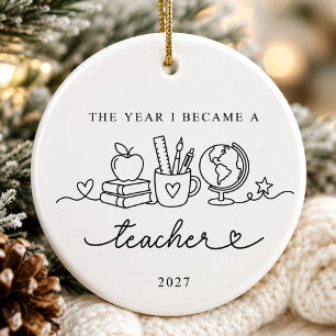 The Year I Became a Teacher Ornament