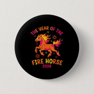 The Year Of The Fire Horse 2026 Celebration Design 6 Cm Round Badge