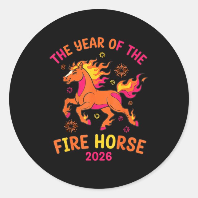 The Year Of The Fire Horse 2026 Celebration Design Classic Round Sticker (Front)