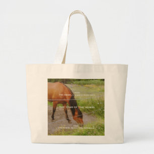 The year of the Horse, 2026 qoute Large Tote Bag