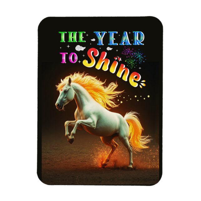 The Year To Shine Magnet (Vertical)