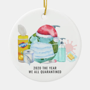 The Year We All Quarantined   2020 Commemorative Ceramic Ornament