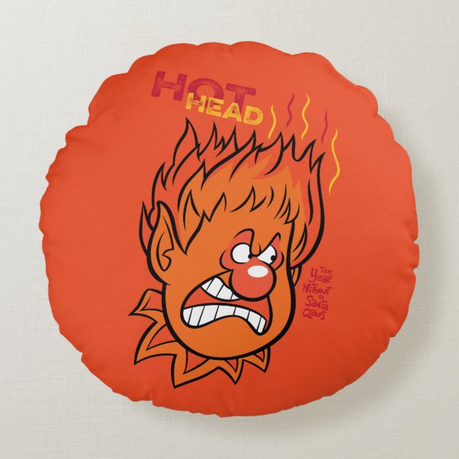 THE YEAR WITHOUT A SANTA CLAUS™ | Hot Head Round Cushion (Front)