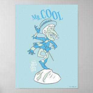 THE YEAR WITHOUT A SANTA CLAUS™   Mr. Cool Poster