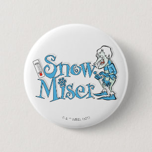 THE YEAR WITHOUT A SANTA CLAUS™   Snow Miser 6 Cm Round Badge