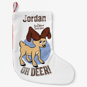 THE YEAR WITHOUT A SANTA CLAUS™   Vixen "Oh Deer" Small Christmas Stocking