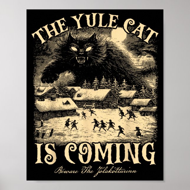 The Yule Cat Is Coming Gothic Christmas Winter Sol Poster (Front)