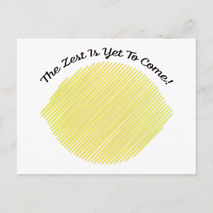The Zest is Yet to Come Lemon Holiday Postcard