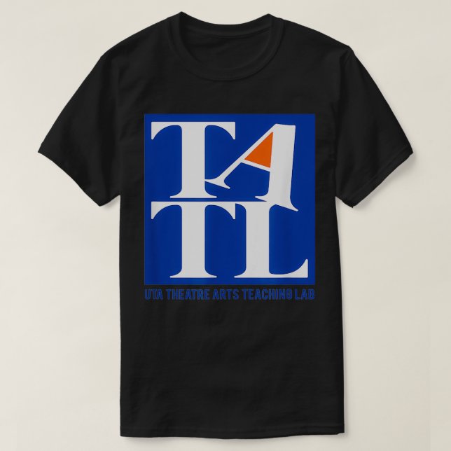 Theatre Arts Teaching Lab  T-Shirt (Design Front)