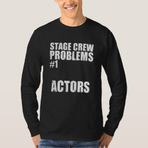 Theatre Crew Broadway Musical Theatre Funny Stage T-Shirt