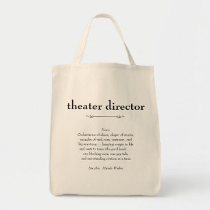 Theatre Director Definition Thank You Gift Tote Bag