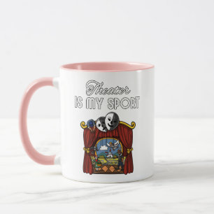 Theatre Is My Sport Actor Actress Stage Play Drama Mug