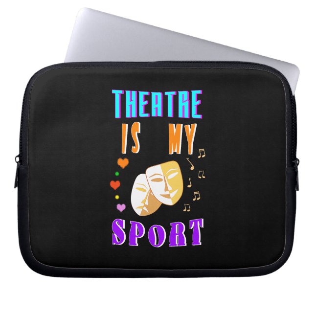 Theatre Is My Sport Actor Drama Laptop Sleeve (Front)