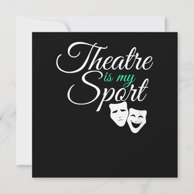 Theatre Is My Sport Tee Musical Theatre Actor Holiday Card (Front)