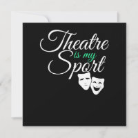 Theatre Is My Sport Tee Musical Theatre Actor