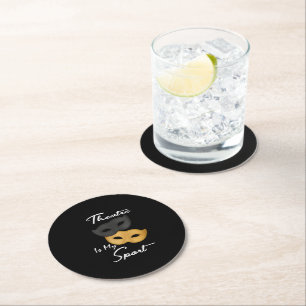 Theatre Is My Sport Theatre Lover Gift Round Paper Coaster