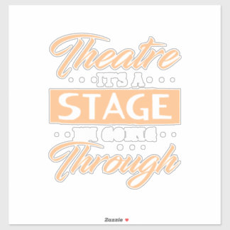 Theatre It Is A Stage Actor Are Going Through