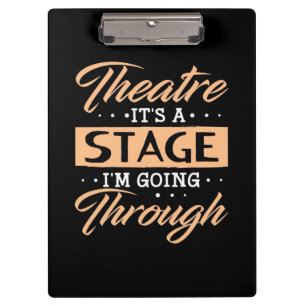 Theatre It Is A Stage Actor Are Going Through Clipboard