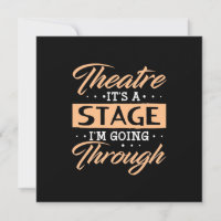 Theatre It Is A Stage Actor Are Going Through