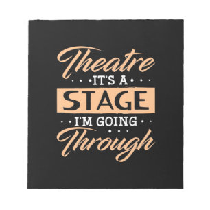 Theatre It Is A Stage Actor Are Going Through Notepad