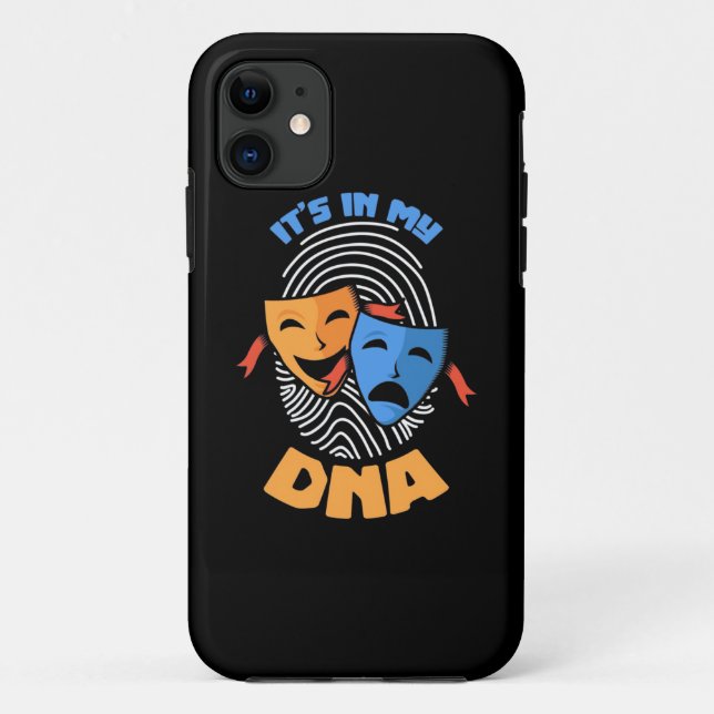 Theatre It Is In My Dna Case-Mate iPhone Case (Back)