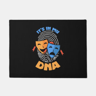 Theatre It Is In My Dna Doormat