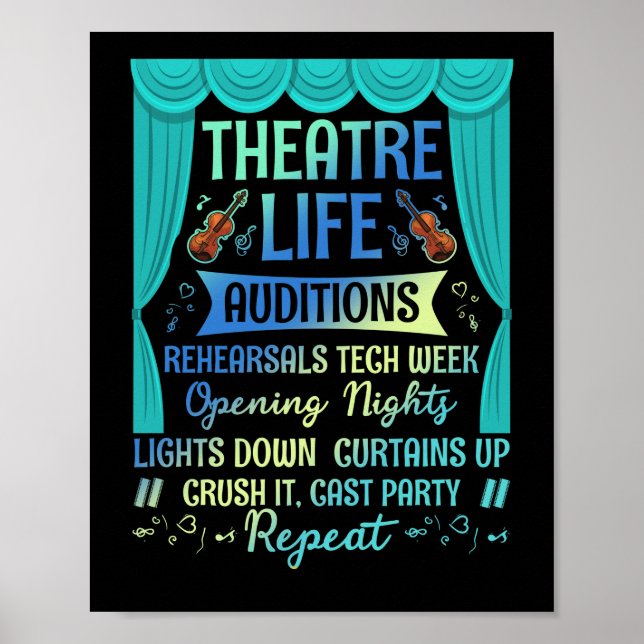 Theatre Life Auditions Nerd Actor Musical Theatre Poster (Front)