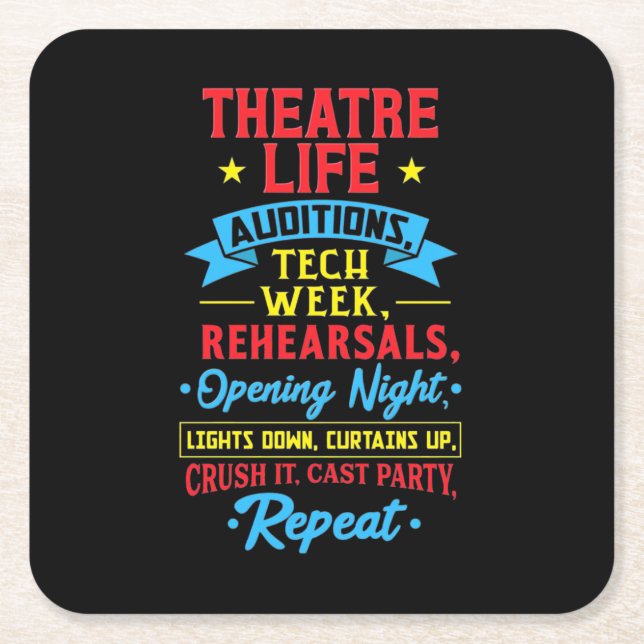 Theatre Life For Actor Square Paper Coaster (Front)