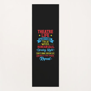 Theatre Life For Actor Yoga Mat