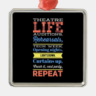 Theatre Life Repeat Metal Ornament