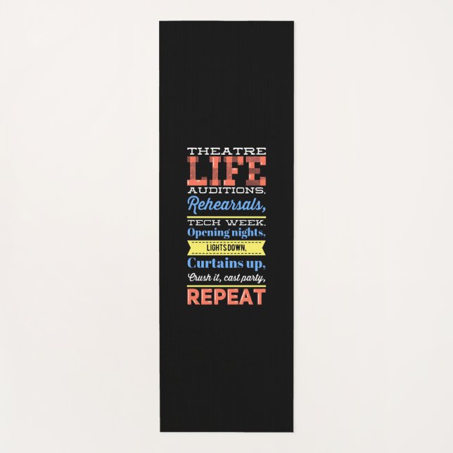 Theatre Life Repeat Yoga Mat (Front)