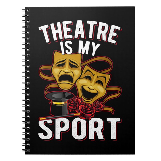 Theatre Love Drama Theatre Actors Notebook (Front)