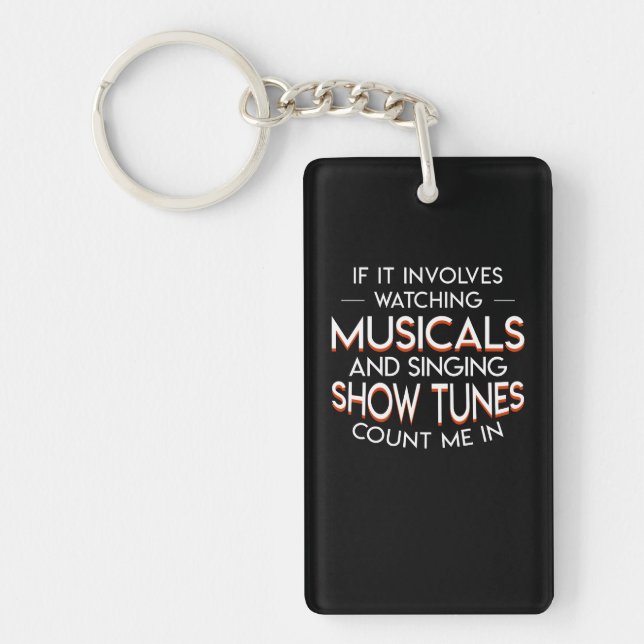 Theatre Lover Watching Musicals Show Tunes Key Ring (Front)
