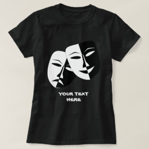 Theatre Mask Comedy Tragedy Black White Custom BW T-Shirt