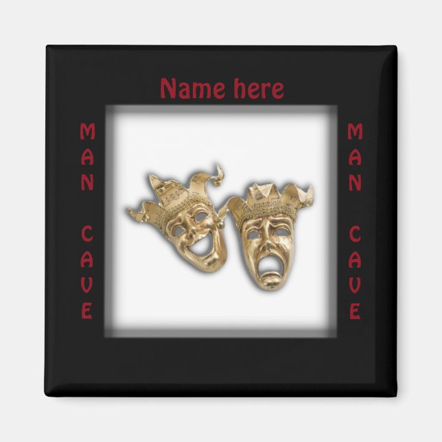 Theatre Masks Man Cave Name Magnet (Front)
