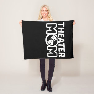 Theatre Mum Acting Theatre Lover Fleece Blanket