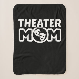 Theatre Mum Acting Theatre Lover Sherpa Blanket