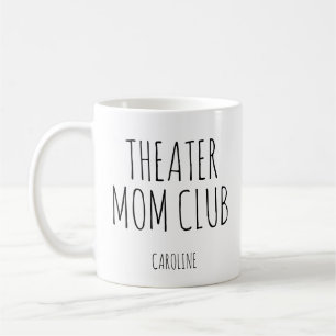 Theatre Mum Personalised Name Drama Club Parent  Coffee Mug