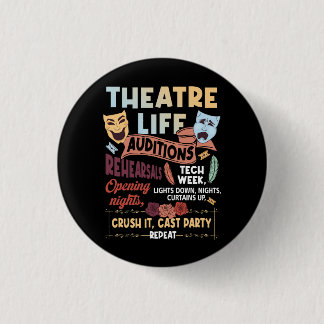 Theatre Nerd Actor Musical Theatre Life Auditions  3 Cm Round Badge