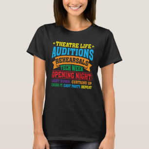 Theatre Nerd Actor Musical Theatre Thespian T-Shirt