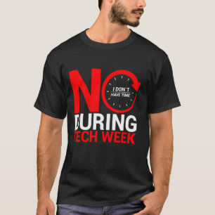 Theatre Technician Lighting Crew Stage Crew Theatr T-Shirt