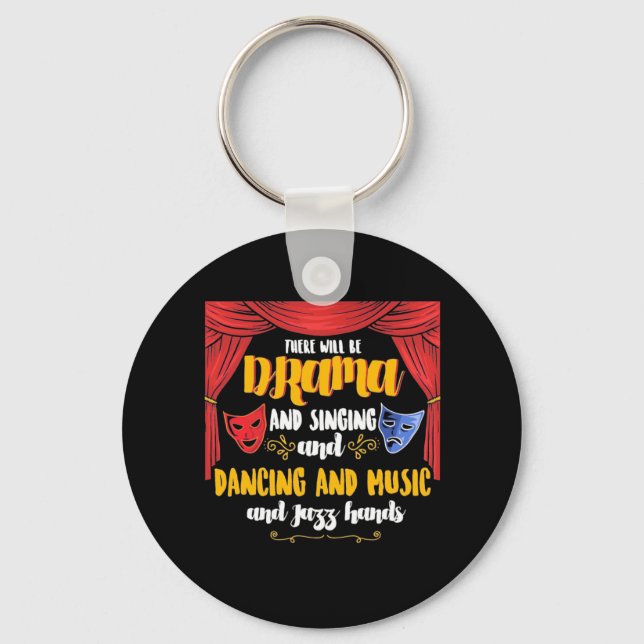 Theatre There will Be Drama Key Ring (Front)